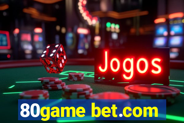 80game bet.com